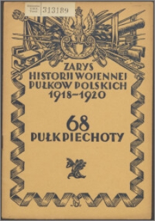 Zarys historii wojennej 68-go pułku piechoty