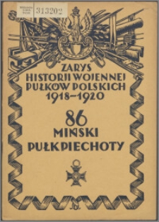 Zarys historii wojennej 86-go Mińskiego Pułku Piechoty