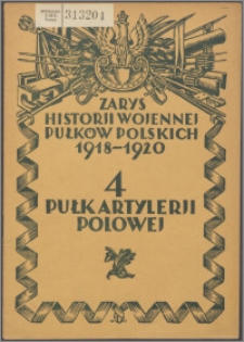 Zarys historii wojennej 4-go Pułku Artylerii Polowej