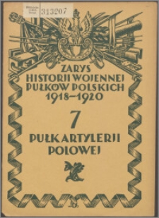 Zarys historii wojennej 7-go pułku artylerii polowej