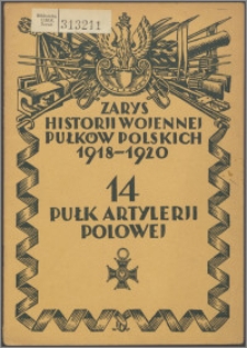 Zarys historii wojennej 14-go Pułku Artylerii Polowej Wielkopolskiej