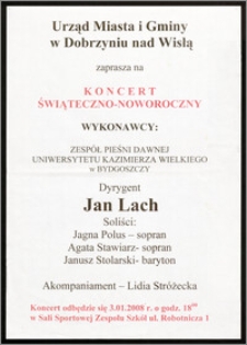 Urząd Miasta i Gminy w Dobrzyniu nad Wisłą zaprasza na koncert świąteczno-noworoczny