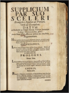 Supplicium Par Suo Sceleri Evangelico Epuloni ad Poenam, Orbi ad Exemplum. Datvm A ... Juventute Collegii Thorunensis Soc. Jesu Anno ... 1720. ... die 7ma Febr