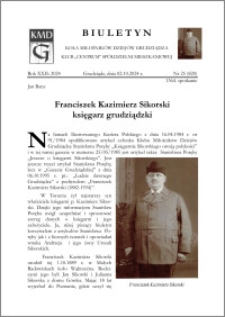 Biuletyn Koła Miłośników Dziejów Grudziądza 2024, Rok XXII nr 25 (820): Franciszek Kazimierz Sikorski księgarz grudziądzki