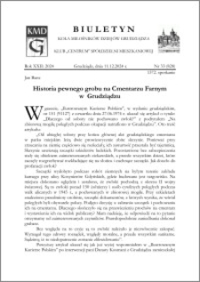 Biuletyn Koła Miłośników Dziejów Grudziądza 2024, Rok XXII nr 33 (828) : Historia pewnego grobu na Cmentarzu Farnym w Grudziądzu