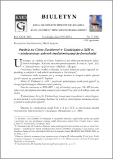 Biuletyn Koła Miłośników Dziejów Grudziądza 2025, Rok XXIII nr 17 (846) : Studnia na Górze Zamkowej w Grudziądzu z XIII w.– niedoceniony zabytek średniowiecznej hydrotechniki