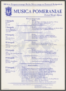 Musica Pomeraniae : Festiwal Muzyki i Śpiewu : 100-lecie Zorganizowanego Ruchu Muzycznego na Ziemiach Bydgoskich