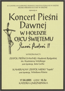Koncert Pieśni Dawnej w Hołdzie Ojcu Świętemu