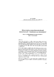 Behawioralne uwarunkowania decyzji ekonomicznych – bezpieczne czy nierozważne?