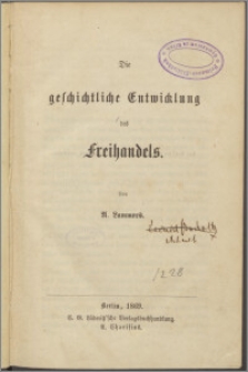 Die geschichtliche Entwicklung des Freihandels