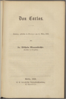 Don Carlos : Vortrag, gehalten in Dorpat am 11. März 1868