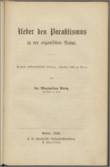 Ueber den Parasitismus in der organischen Natur : populär-wissenschaftlicher Vortrag, gehalten 1869 zu Bern