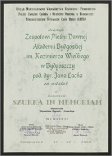 Udział w koncercie "Szurka in Memoriam"