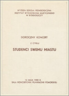 Doroczny koncert z cyklu Studenci Swemu Miastu