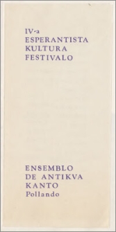 IV-a Esperantista Kultura Festivalo : Ensemblo de Antikva Kanto Pollando