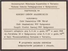 Uniwersytet Mikołaja Kopernika w Toruniu, Wyższa Szkoła Pedagogiczna w Bydgoszczy zapraszają na Koncert Chórów Akademickich