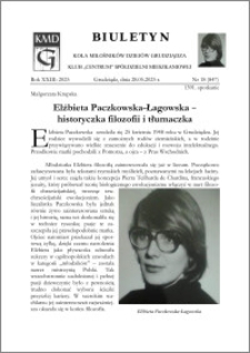 Biuletyn Koła Miłośników Dziejów Grudziądza 2025, Rok XXIII nr 18 (847) : Elżbieta Paczkowska-Łagowska – historyczka filozofii i tłumaczka