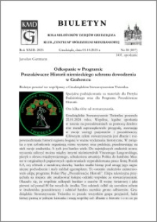 Biuletyn Koła Miłośników Dziejów Grudziądza 2025, Rok XXIII nr 28 (857) : Odkopanie w Programie Poszukiwacze Historii niemieckiego schronu dowodzenia w Grabowcu