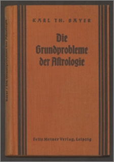 Die Grundprobleme der Astrologie