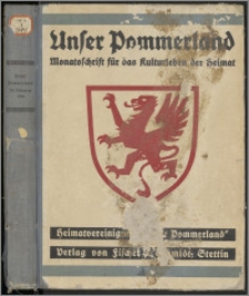 Unser Pommerland : Illustrierte Monatsschrift für heimatliche Literatur und Kultur, Kunst und Wissenschaft, für wirtschaftliches Leben und Volkswohlfahrtspflege 1935, Jg. 20