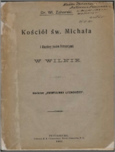 Kościół św. Michała i klasztory panien bernardynek w Wilnie