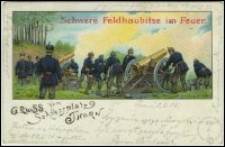 Gruss vom Schiessplatz Thorn. Schwere Feldhaubitze im Feuer - Pozdrowienia z Torunia