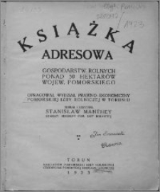 Książka adresowa gospodarstw rolnych ponad 50 hektarów wojew. pomorskiego