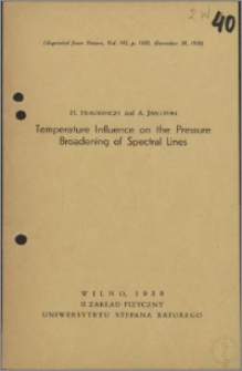 Temperature Influence on the Pressure Broadening of Spectral Lines