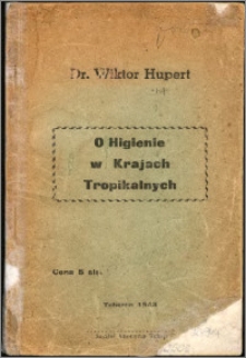O higienie w krajach tropikalnych
