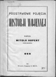 Podstawowe pojęcia historii wojennej