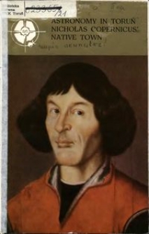 Astronomy in Toruń Nicholas Copernicus' native town