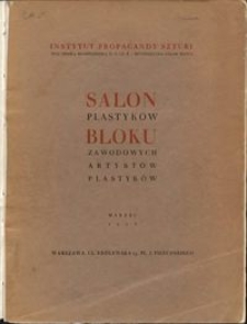 Salon plastyków Bloku Zawodowych Artystów Plastyków