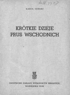 Krótkie dzieje Prus Wschodnich