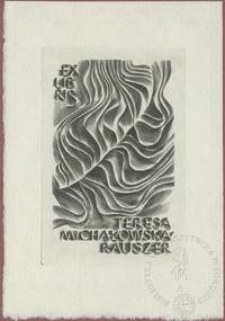 Ekslibris Teresy Michałowskiej-Rauszer