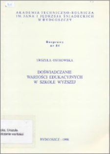 Doświadczanie wartości edukacyjnych w szkole wyższej