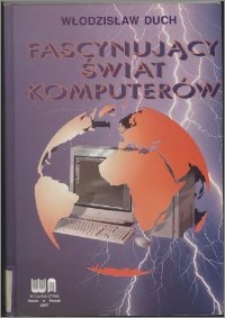 Fascynujący świat komputerów