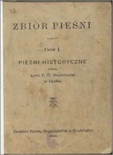 Zbiór pieśni. Cz. 1, Pieśni historyczne