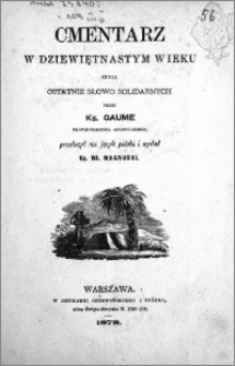 Cmentarz w dziewiętnastym wieku czyli Ostatnie słowo solidarnych