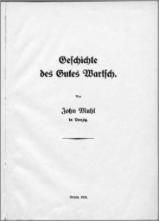 Geschichte des Gutes Wartsch