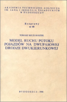 Model ruchu potoku pojazdów na dwupasowej drodze dwukierunkowej