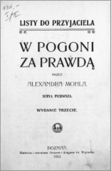 W pogoni za prawdą : listy do przyjaciela. Serya 1