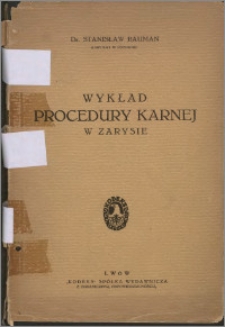 Wykład procedury karnej w zarysie