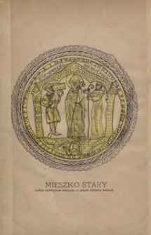 Mieszko Stary i jego wiek