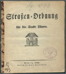 Strassen-Ordnung für die Stadt Thorn