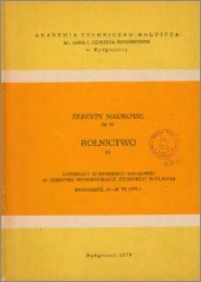Zeszyty Naukowe. Rolnictwo / Akademia Techniczno-Rolnicza im. Jana i Jędrzeja Śniadeckich w Bydgoszczy, z.1 (21), 1975