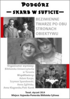Podgórz — skarb w suficie — bezimienne twarze po obu stronach obiektywu