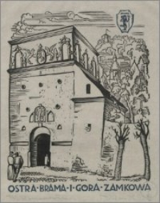 Ostra Brama i Góra Zamkowa