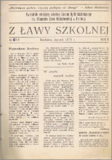 Z ławy szkolnej: Kwartalnik młodzieży szkolnej I Liceum Ogólnokształcącego im. Filomatów Ziemi Michałowskiej R. 1976, Nr. 1(2)