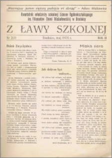 Z ławy szkolnej: Kwartalnik młodzieży szkolnej I Liceum Ogólnokształcącego im. Filomatów Ziemi Michałowskiej R. 1976, Nr. 2(3)
