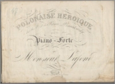 Polonaise heroique pour le piano-forte : sur la mort du Prince Poniatowsky